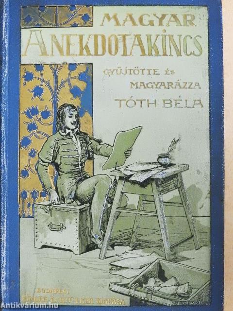 A magyar anekdotakincs I-VI.