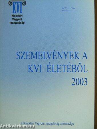 Szemelvények a KVI életéből 2003