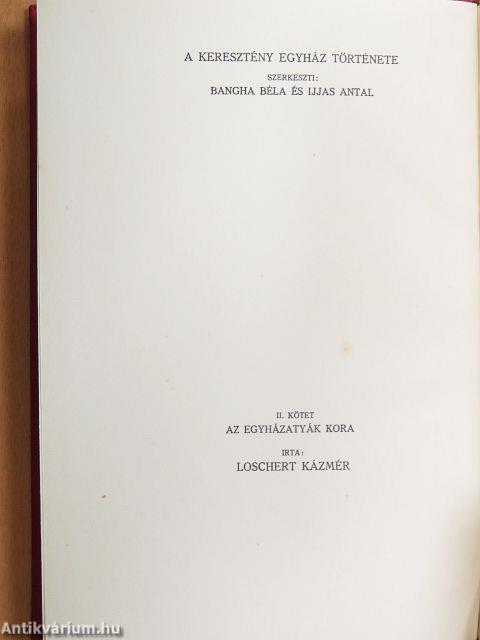 A keresztény egyház története II.