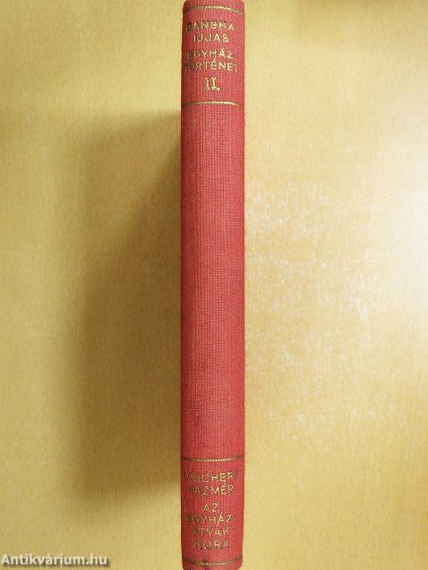 A keresztény egyház története II.