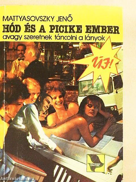 Hód és a picike ember