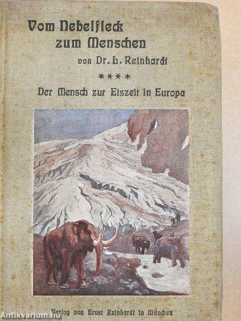 Vom Nebelfleck zum Menschen IV. (gótbetűs)