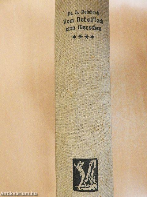 Vom Nebelfleck zum Menschen IV. (gótbetűs)