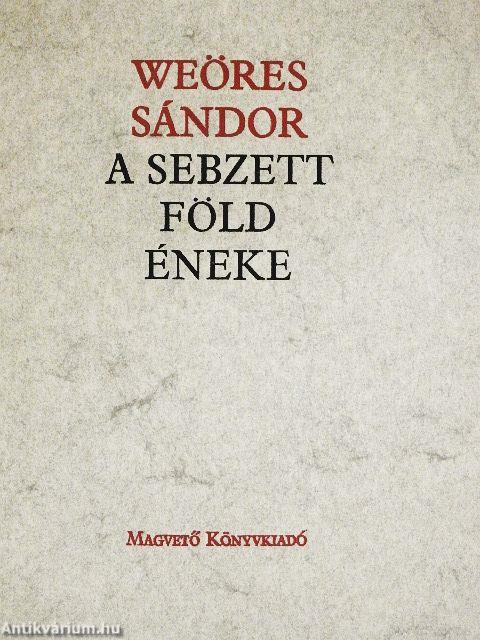 A sebzett föld éneke