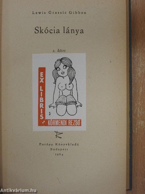 Skócia lánya I-II.