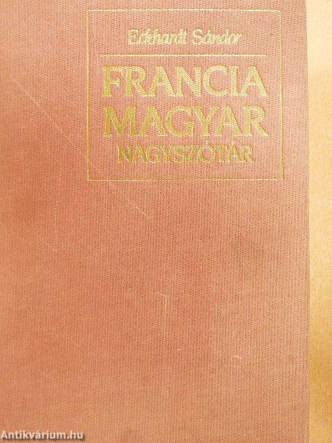 Francia-magyar nagyszótár I-II.