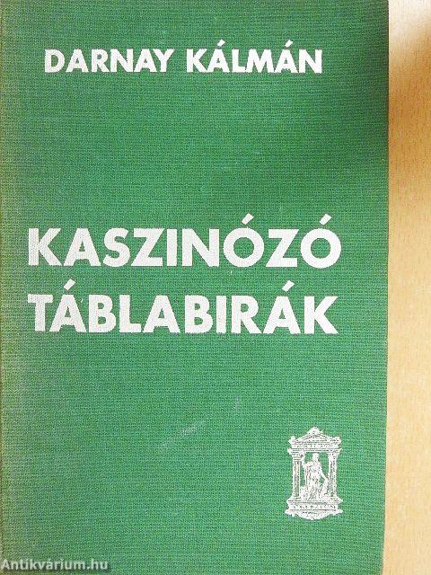 Kaszinózó táblabírák I-II.