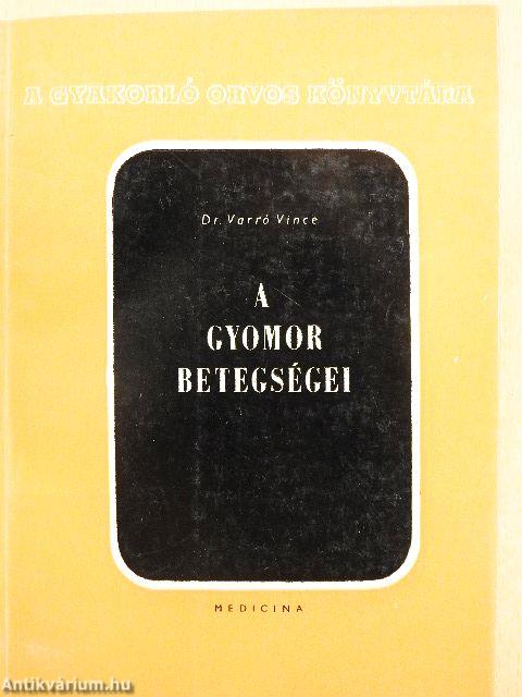 A gyomor betegségei