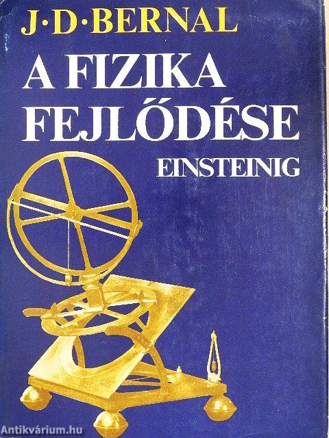 A fizika fejlődése Einsteinig