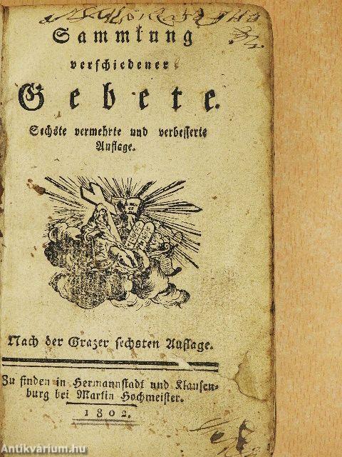 Sammlung verschiedener Gebete (gótbetűs)