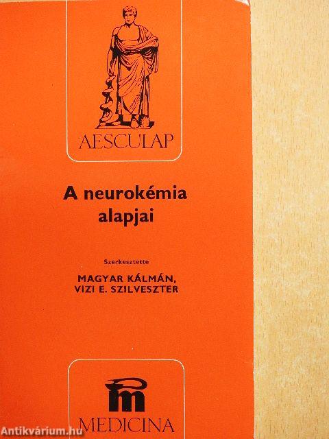 A neurokémia alapjai