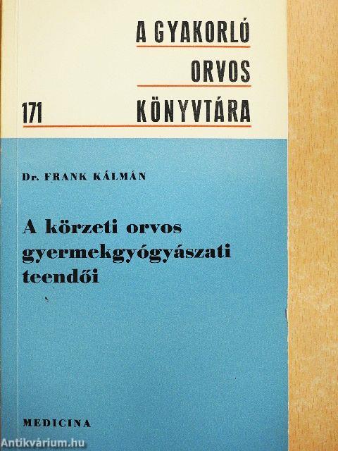 A körzeti orvos gyermekgyógyászati teendői