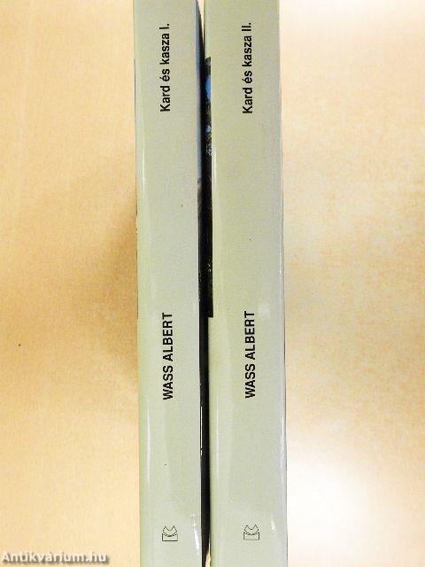 Kard és kasza I-II.