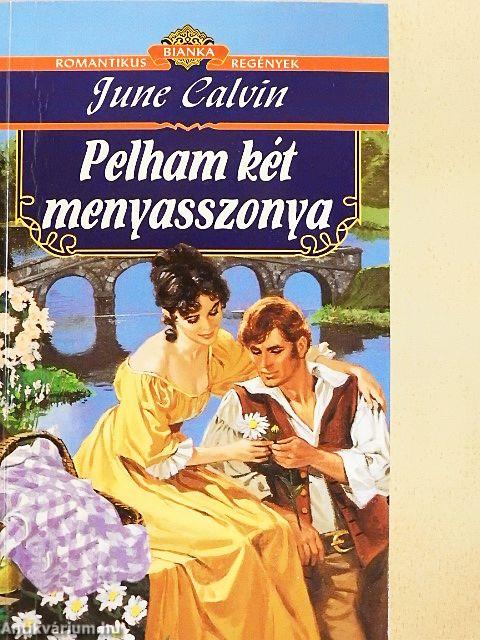 Pelham két menyasszonya