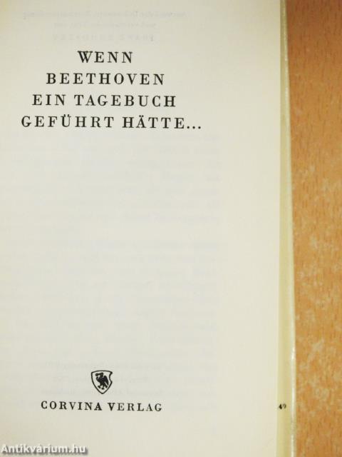 Wenn Beethoven Ein Tagebuch Geführt Hätte... (dedikált példány)