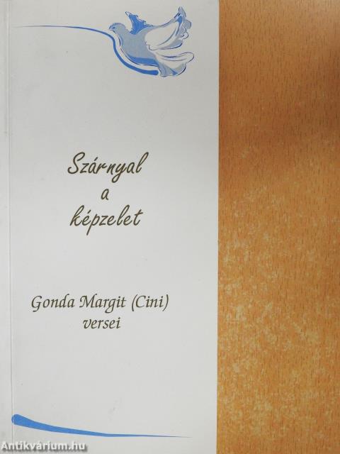 Szárnyal a képzelet (dedikált példány)