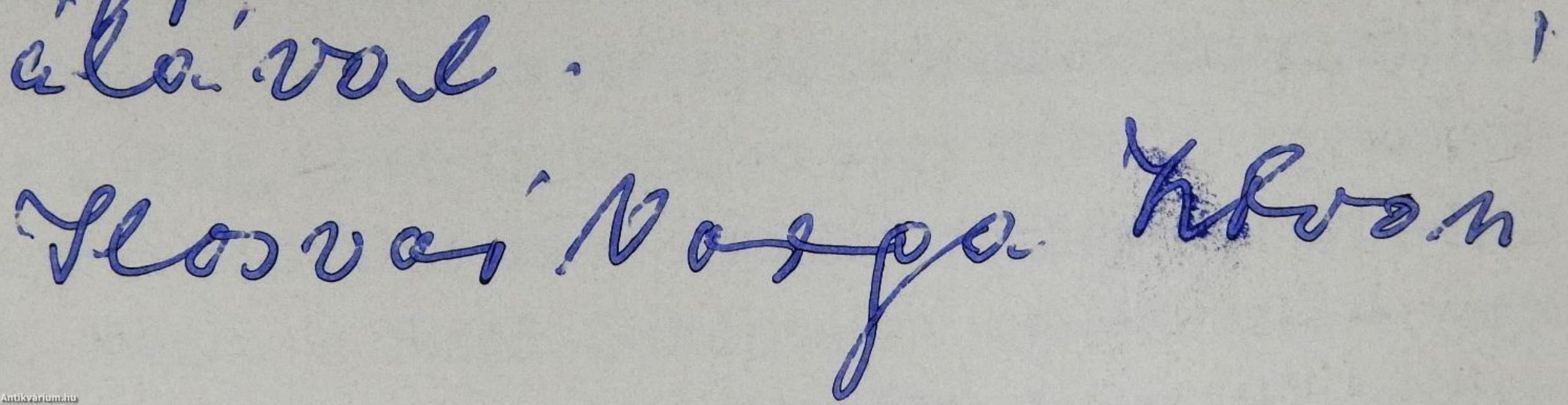 Ilosvai Varga István (dedikált példány)