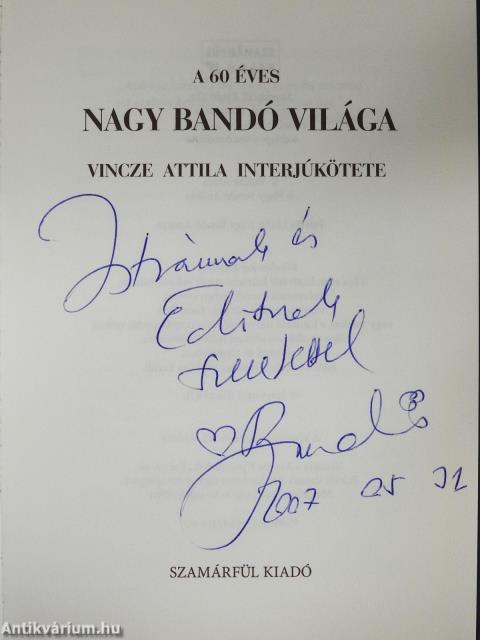 A 60 éves Nagy Bandó világa (dedikált példány)