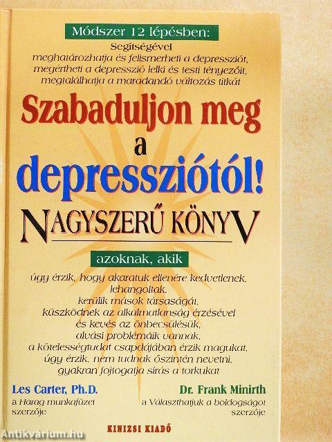 Szabaduljon meg a depressziótól!