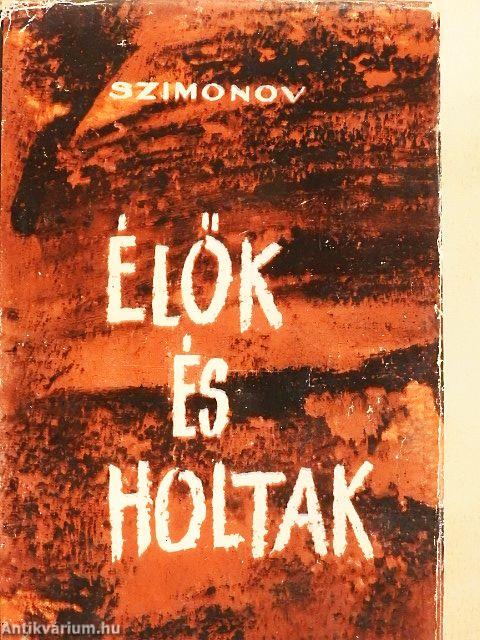 Élők és holtak