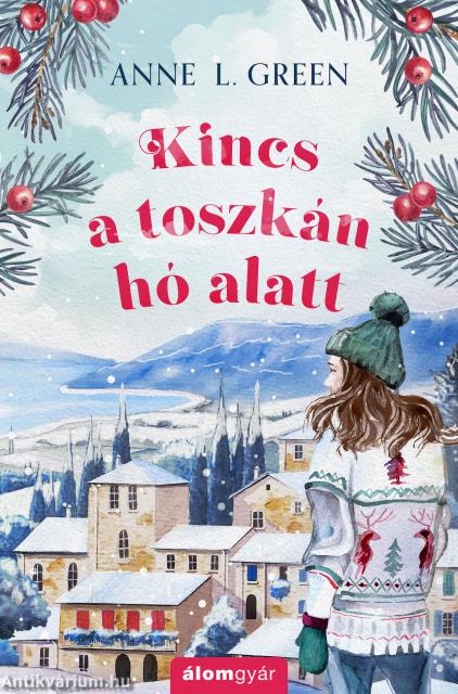 Kincs a toszkán hó alatt