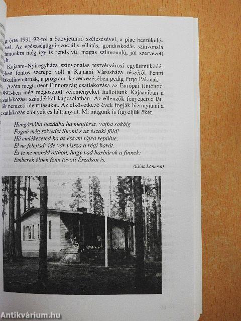 Halló, Kajaani! Itt Nyíregyháza!