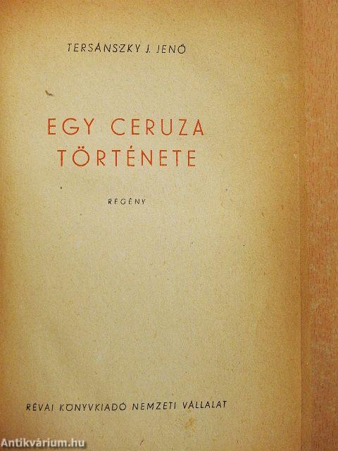 Egy ceruza története