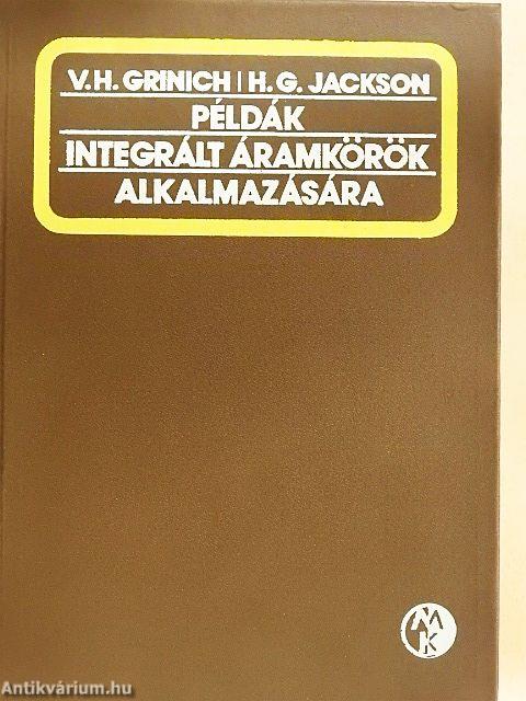 Példák integrált áramkörök alkalmazására