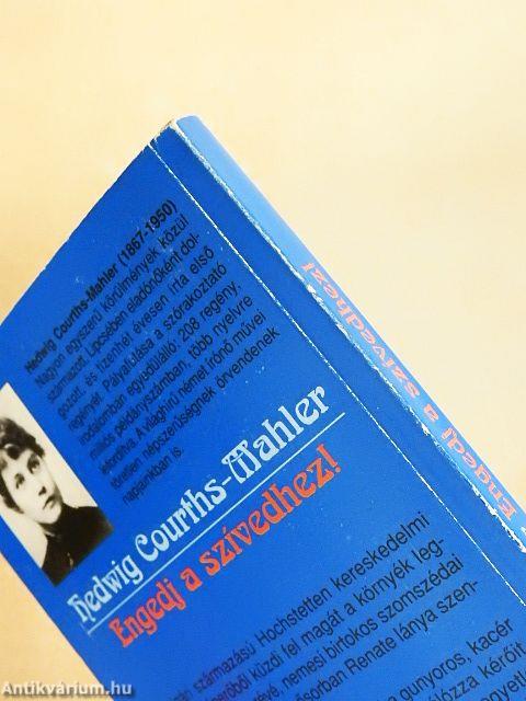 Engedj a szívedhez!