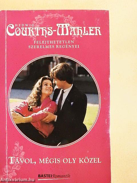 Távol, mégis oly közel