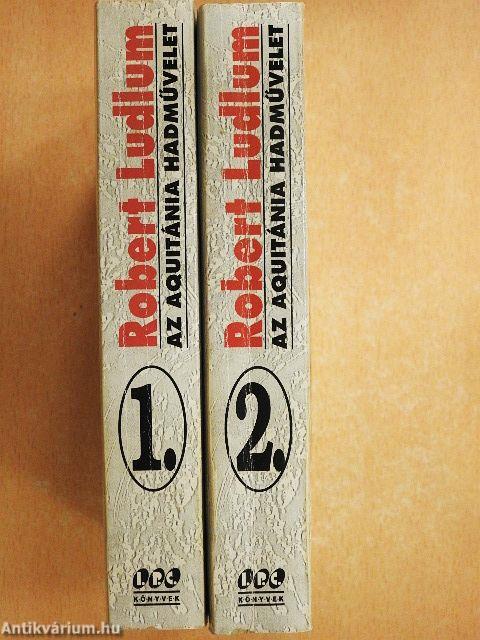 Az Aquitánia hadművelet 1-2.