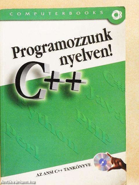 Programozzunk C++ nyelven!