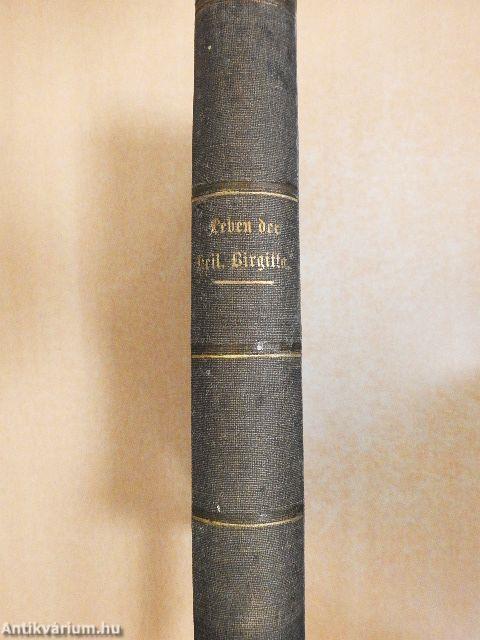 Leben der heiligen Birgitta von Schweden (gótbetűs)