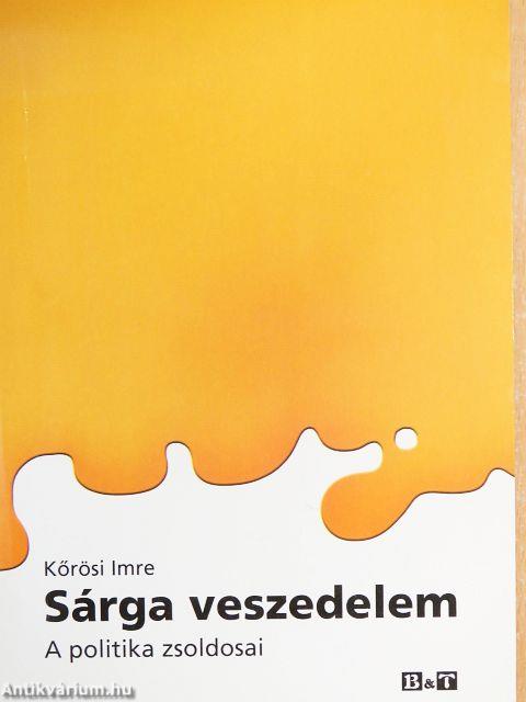 Sárga veszedelem