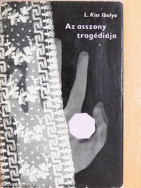Az asszony tragédiája
