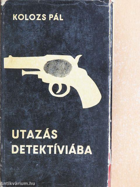 Utazás Detektíviába