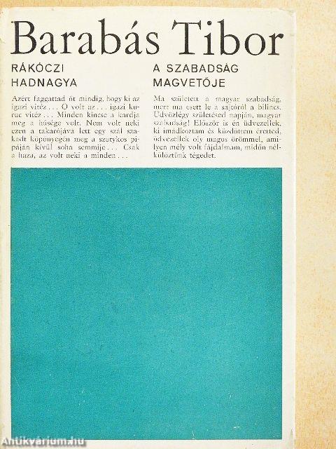 Rákóczi hadnagya/A szabadság magvetője