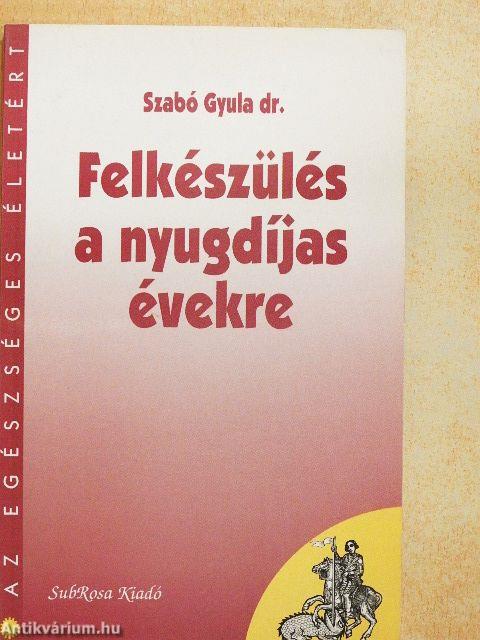Felkészülés a nyugdíjas évekre