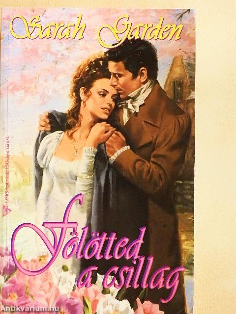 Fölötted a csillag