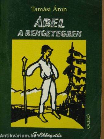 Ábel a rengetegben