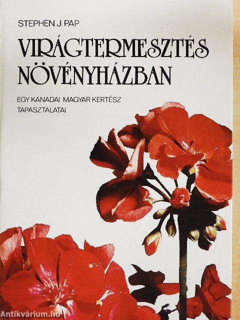 Virágtermesztés növényházban