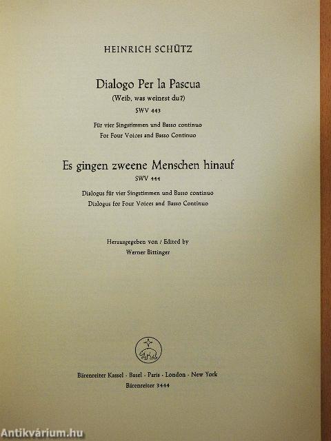 Dialogo Per la Pascua/Es gingen zweene Menschen hinauf