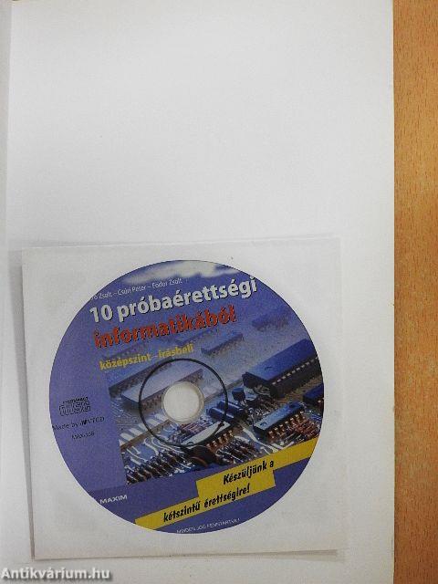 10 próbaérettségi informatikából - CD-vel