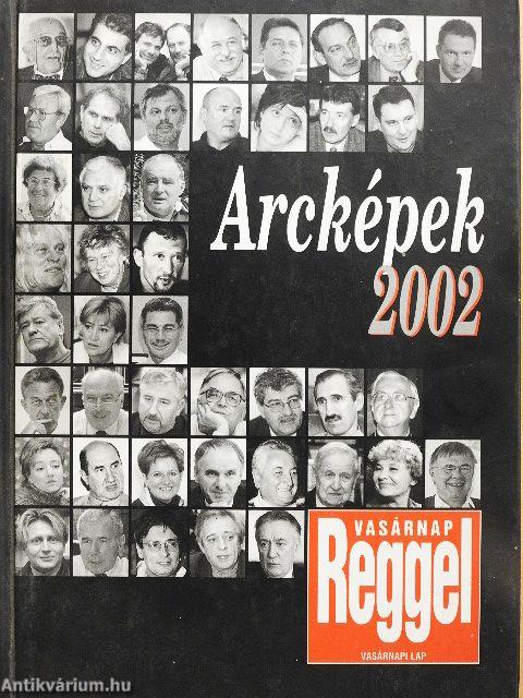 Arcképek 2002