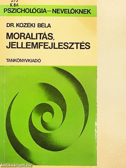Moralitás, jellemfejlesztés