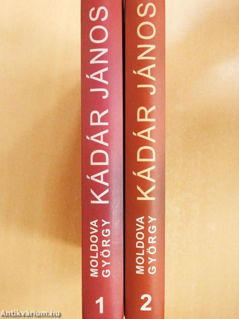 Kádár János 1-2. (dedikált példány)