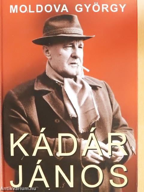 Kádár János 1-2. (dedikált példány)