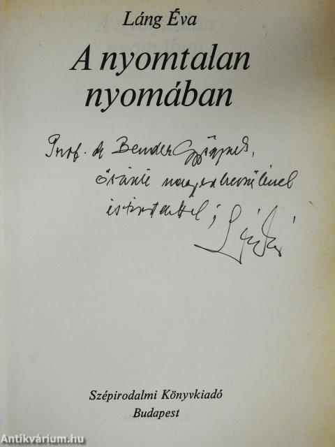 A nyomtalan nyomában (dedikált példány)