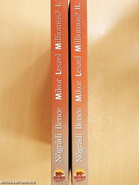 Mikor leszel milliomos? I-II. (dedikált példány)