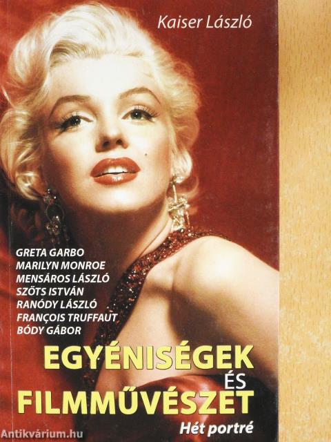 Egyéniségek és filmművészet (dedikált példány)